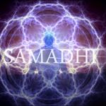 Samadhi: Maya, the Illusion of the Self