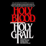 Holy Blood, Holy Grail (1982)