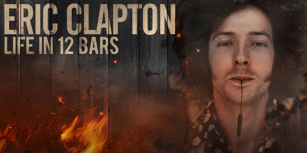 Eric Clapton: A Life in 12 Bars (2017 - Full Documentary)